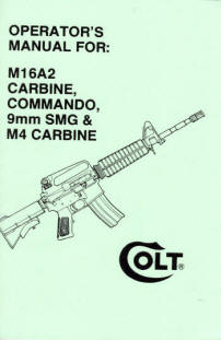 1997 Operator's Manual For Colt M16A2