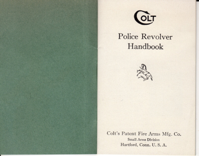 A-96 "Colt's Police Revolver Handbook, 1930 first edition" -2